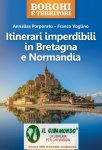 Bretagna e normandia itinerari imperdibili